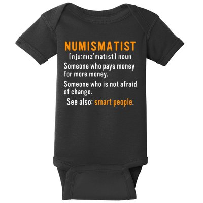 Numismatist Definition For Coin Collector Money Numismatics Baby Bodysuit