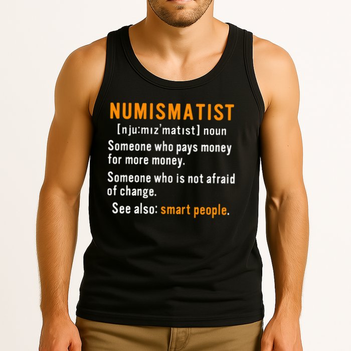 Numismatist Definition For Coin Collector Money Numismatics Tank Top