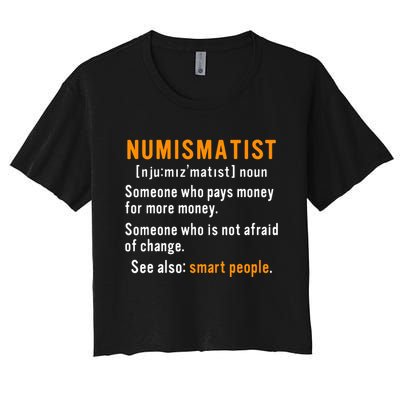 Numismatist Definition For Coin Collector Money Numismatics Crop Top