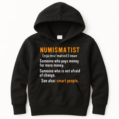 Numismatist Definition For Coin Collector Money Numismatics Kids Hoodie