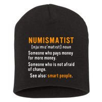Numismatist Definition For Coin Collector Money Numismatics Short Acrylic Beanie
