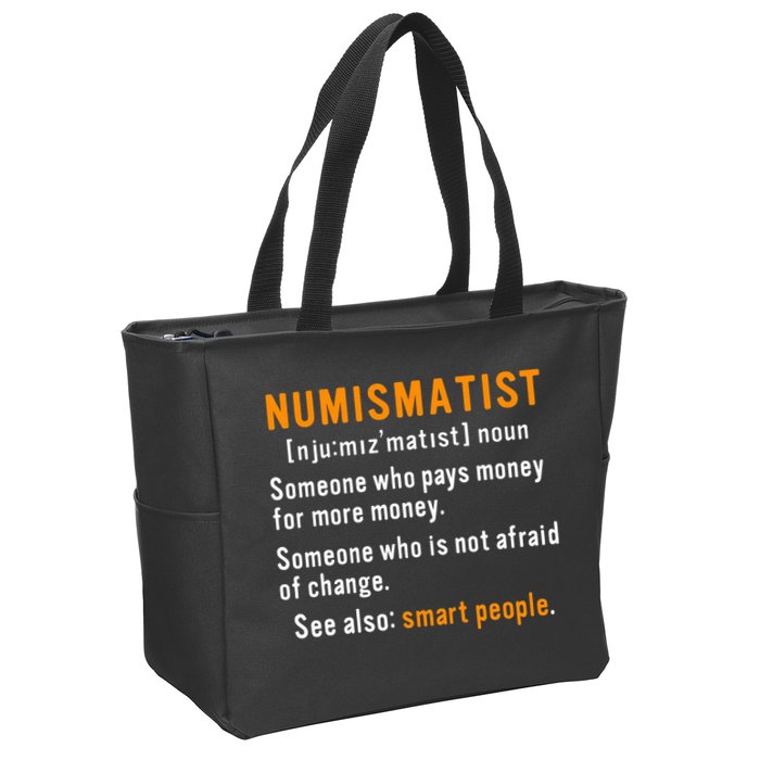 Numismatist Definition For Coin Collector Money Numismatics Zip Tote Bag