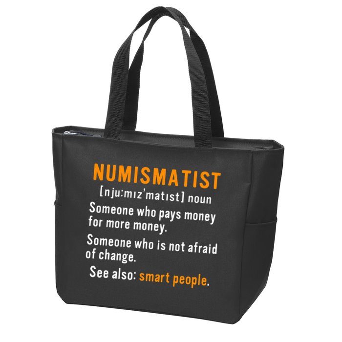 Numismatist Definition For Coin Collector Money Numismatics Zip Tote Bag