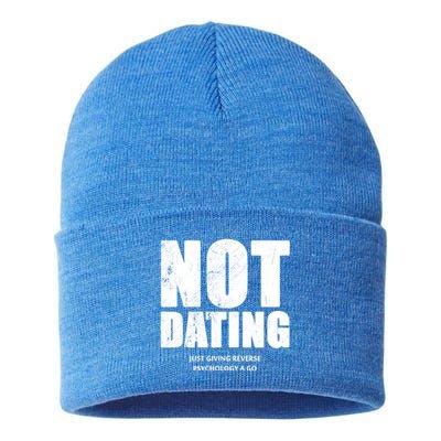 Not Dating Gift Sustainable Knit Beanie