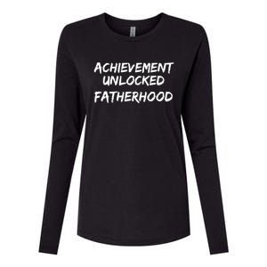 New Dad Gift For Dad To Be Achievet Unlocked Fatherhood Gift Womens Cotton Relaxed Long Sleeve T-Shirt