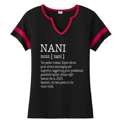 Nani Definition Grandma Mother Day Gifts Women Ladies Halftime Notch Neck Tee