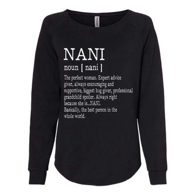 Nani Definition Grandma Mother Day Gifts Women Womens California Wash Sweatshirt