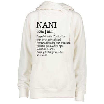 Nani Definition Grandma Mother Day Gifts Women Womens Funnel Neck Pullover Hood