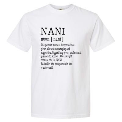 Nani Definition Grandma Mother Day Gifts Women Garment-Dyed Heavyweight T-Shirt