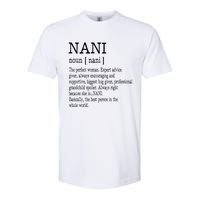 Nani Definition Grandma Mother Day Gifts Women Softstyle CVC T-Shirt