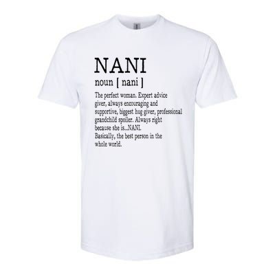 Nani Definition Grandma Mother Day Gifts Women Softstyle CVC T-Shirt