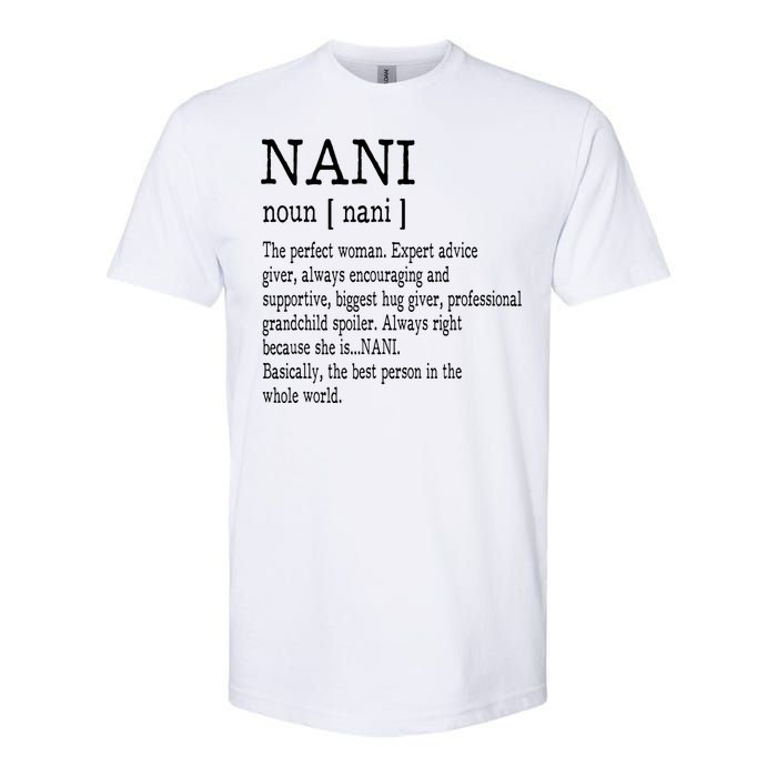 Nani Definition Grandma Mother Day Gifts Women Softstyle CVC T-Shirt