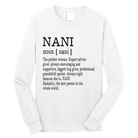 Nani Definition Grandma Mother Day Gifts Women Long Sleeve Shirt