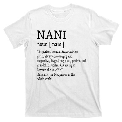 Nani Definition Grandma Mother Day Gifts Women T-Shirt