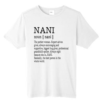 Nani Definition Grandma Mother Day Gifts Women Tall Fusion ChromaSoft Performance T-Shirt