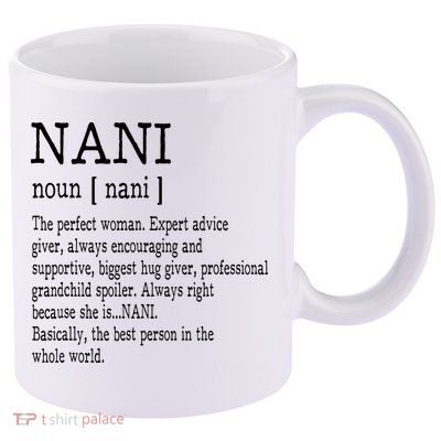 Nani Definition Grandma Mother Day Gifts Women 11oz C Handle Ceramic Mug