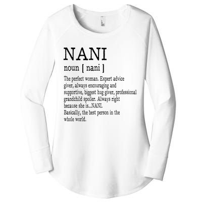 Nani Definition Grandma Mother Day Gifts Women Women's Perfect Tri Tunic Long Sleeve Shirt