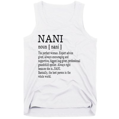 Nani Definition Grandma Mother Day Gifts Women Tank Top