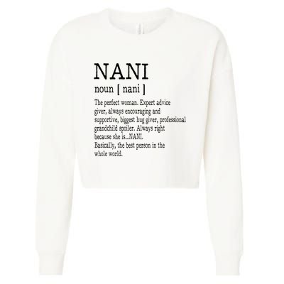 Nani Definition Grandma Mother Day Gifts Women Cropped Pullover Crew