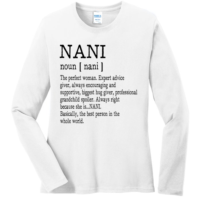 Nani Definition Grandma Mother Day Gifts Women Ladies Long Sleeve Shirt