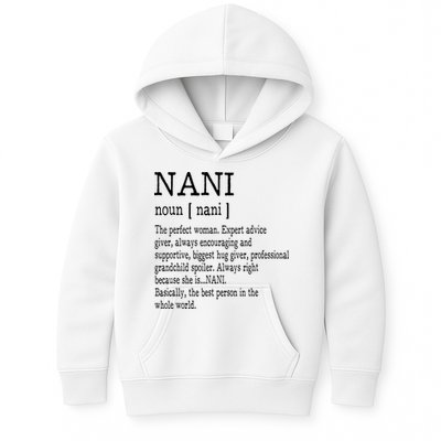 Nani Definition Grandma Mother Day Gifts Women Kids Hoodie