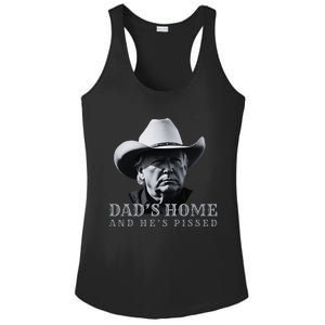 New DadS Home And HeS Pissed Dark Maga Trump DaddyS Home Ladies PosiCharge Competitor Racerback Tank