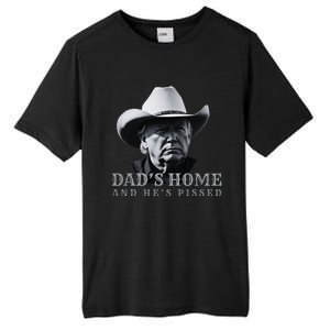 New DadS Home And HeS Pissed Dark Maga Tall Fusion ChromaSoft Performance T-Shirt