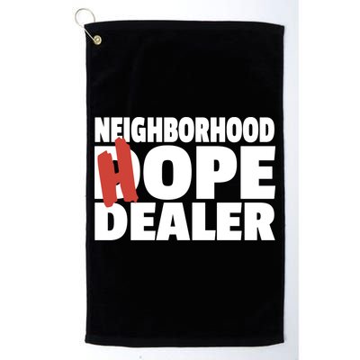 Neighborhood Dope Hope Dealer Golf Towel