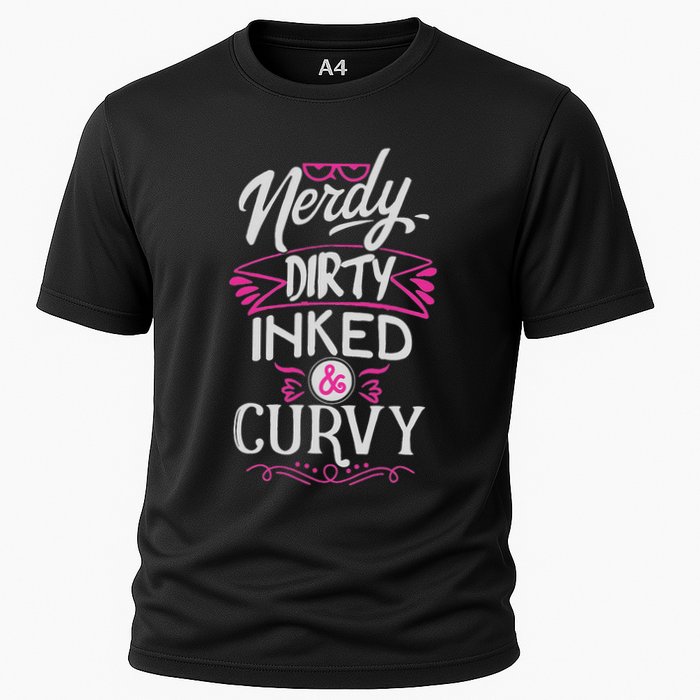 Nerdy Dirty Inked And Curvy Cooling Performance Crew T-Shirt