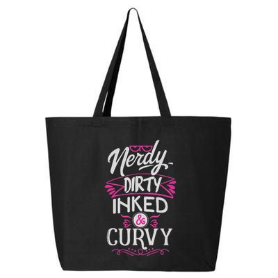Nerdy Dirty Inked And Curvy 25L Jumbo Tote