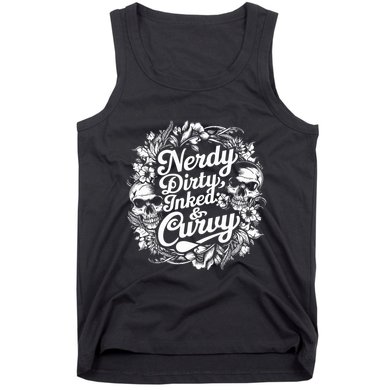 Nerdy Dirty Inked And Curvy Tank Top