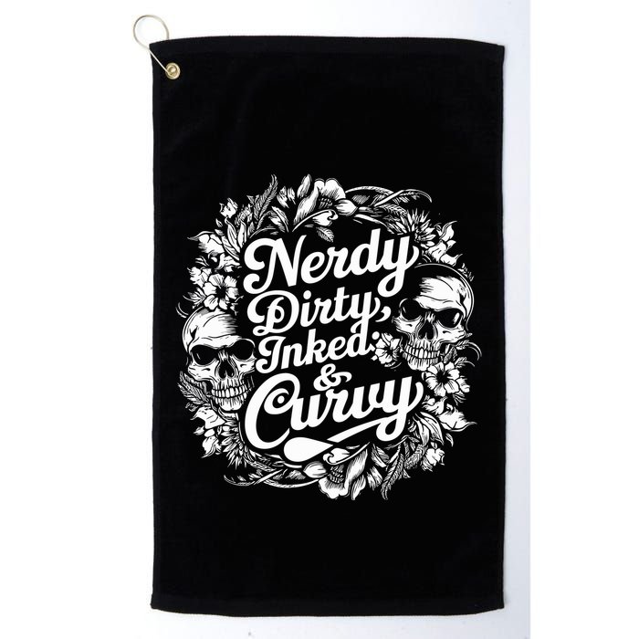 Nerdy Dirty Inked And Curvy Golf Towel