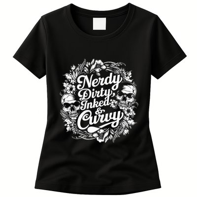 Nerdy Dirty Inked And Curvy Womens T-Shirt