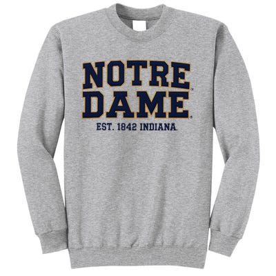 N.O.T.R.E D.A.M.E Indiana Est. 1842 Vintage Pride Apparel Tall Sweatshirt