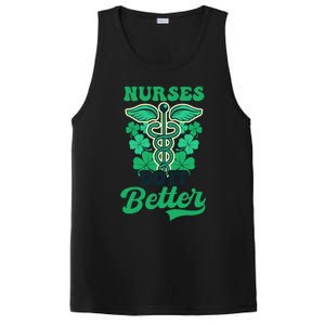 Nurses Do It Better Design St Patricks Nurse Funny Gift PosiCharge Competitor Tank