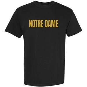 N.O.T.R.E D.A.M.E. Is A Cathedral In France Garment-Dyed Heavyweight T-Shirt