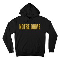 N.O.T.R.E D.A.M.E. Is A Cathedral In France Hoodie