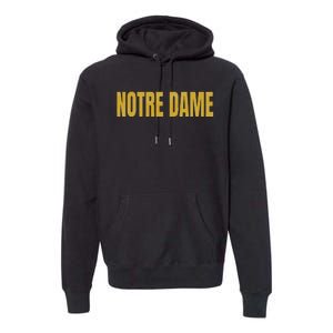 N.O.T.R.E D.A.M.E. Is A Cathedral In France Premium Hoodie