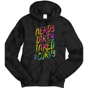 Nerdy Dirty Inked & Curvy Tattoo Woman Nerd Tie Dye Hoodie