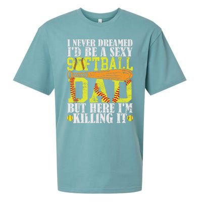 Never Dreamed ID Be A Sexy Softball Dad Funny For Father Sueded Cloud Jersey T-Shirt