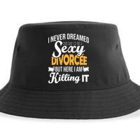 Never Dreamed I'd Be A Sexy Divorcee Divorce Party Breakup Sustainable Bucket Hat