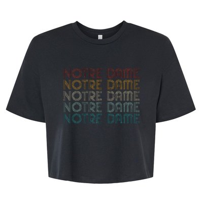 N.O.T.R.E Dame Indiana Vintage Retro Souvenir Bella+Canvas Jersey Crop Tee