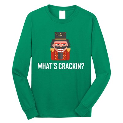 Nutcracker Dance Joke Russian Ballet Whats Crackin Long Sleeve Shirt