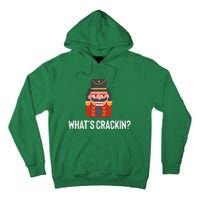 Nutcracker Dance Joke Russian Ballet Whats Crackin Tall Hoodie