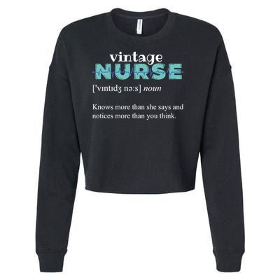 Nurse Definition Knows More Than She Says Funny Vintage Cropped Pullover Crew
