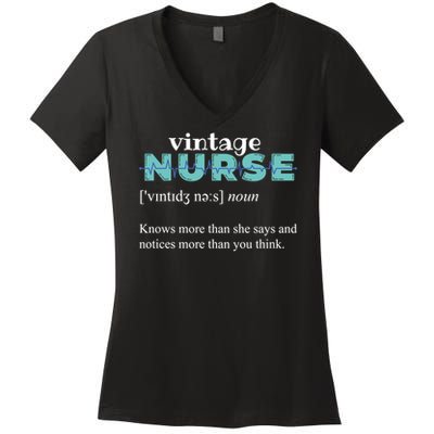 Nurse Definition Knows More Than She Says Funny Vintage Women's V-Neck T-Shirt