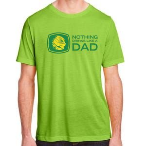 Nothing Drinks Like A Dad Adult ChromaSoft Performance T-Shirt