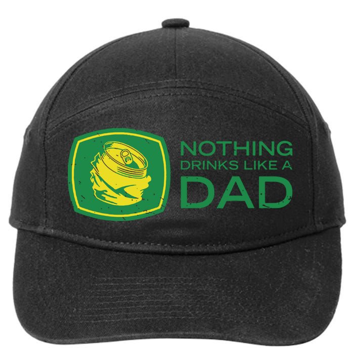 Nothing Drinks Like A Dad 7-Panel Snapback Hat