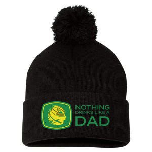 Nothing Drinks Like A Dad Pom Pom 12in Knit Beanie