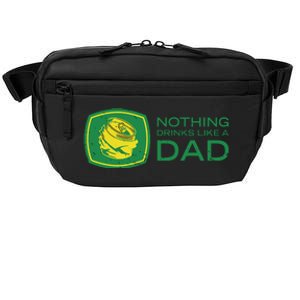 Nothing Drinks Like A Dad Crossbody Pack